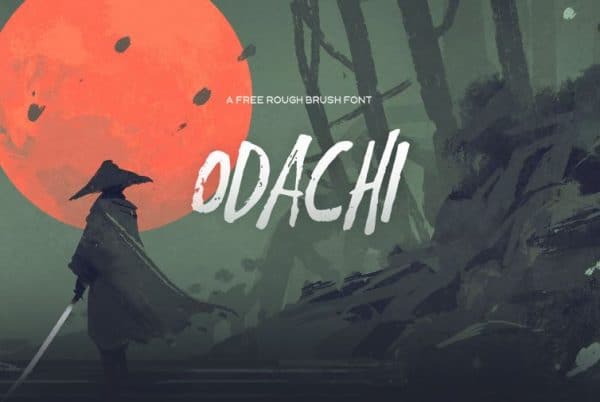 Free Font - Odachi - Rough Brush Typeface