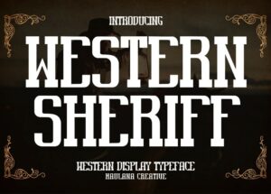 Free Font – Western Sheriff